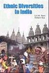 Imagen de archivo de Ethnic Diversities in India a la venta por Books Puddle