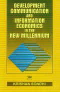 Imagen de archivo de Development Communication and Information Economics in the New Millennium a la venta por Books Puddle