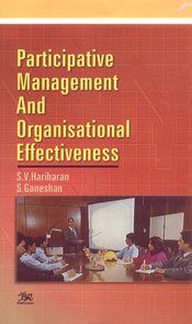 9788176463461: Participative Management and Organisational Effectiveness