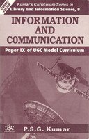 Stock image for Information and Communication (Vol-8): Paper IX of UGC Model Curriculum for sale by Books in my Basket