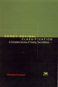Stock image for Dewey Decimal Classification: A Complete Survey of Twenty Two Editions for sale by Books in my Basket