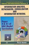 Information Analysis, Repackaging, Consolidation and Information Retrieval (Vol. 9: Paper X & XI ...