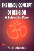 Stock image for The Hindu Concept of Religion: A Scientific View for sale by Books in my Basket