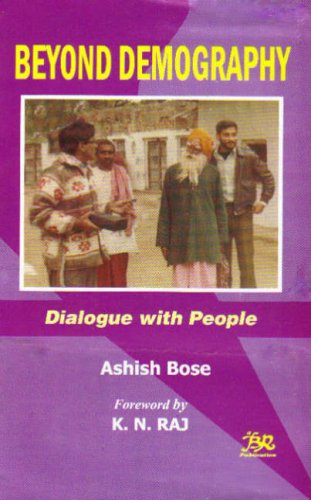 Beyond Demography (9788176465656) by Ashish Bose