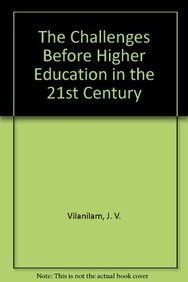 Stock image for The Challenges Before Higher Education in the 21st Century for sale by Books Puddle