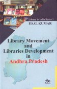 9788176465786: Library Movement and Library Development in Andhra Pradesh