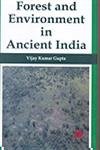 9788176467100: Forest and Environment in Ancient India