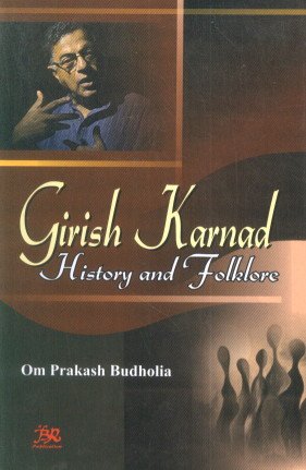 Stock image for Girish Karnad History and Folklore for sale by Books in my Basket