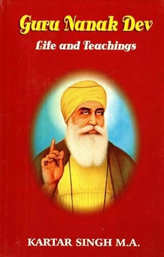 Stock image for Guru Nanak Dev Life & Teachings for sale by Majestic Books