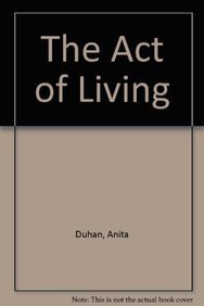 Imagen de archivo de The Act of Living a la venta por Zubal-Books, Since 1961