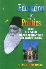 9788176482752: Education and Politics: From Sir Sye Day