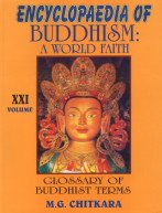 Encyclopaedia of Buddhism (v. 21) (9788176483148) by M.G. Chitkara