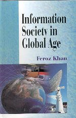 9788176483735: Information Society in Global Age