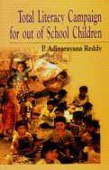9788176483933: Total Literacy Campaign for Out of School Children