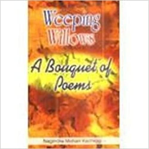 Weeping Willows : A Banquet of Poems 2005, pp.170