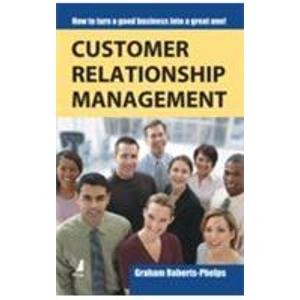 Stock image for Customer Relationship Management for sale by dsmbooks