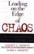 Imagen de archivo de LEADING ON THE EDGE OF CHAOS a la venta por Books in my Basket