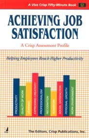 Beispielbild fr 50 MINUTE: ACHIEVING JOB SATISFACTION zum Verkauf von Books in my Basket