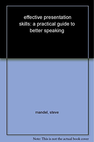 9788176495585: effective presentation skills: a practical guide to better speaking