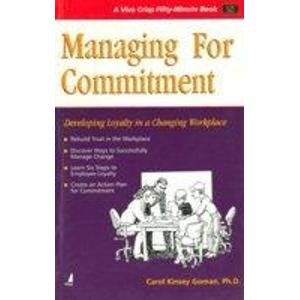 Imagen de archivo de Managing for Commitment a la venta por Majestic Books