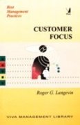 Customer Focus (Series: Best Management Practices)