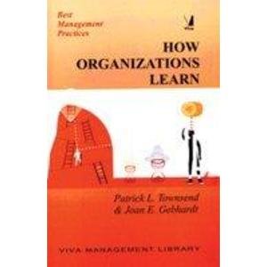Beispielbild fr BEST MANAGEMENT PRACTICES: HOW ORGANIZATIONS LEARN zum Verkauf von Books in my Basket