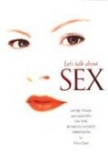 Let's Talk About Sex: More Than 600 Quotes on the (9788176498753) by Felicia Zopol