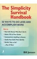 9788176498791: The Simplicity Survival Handbook ; 32 Ways to do Less and Accomplish More