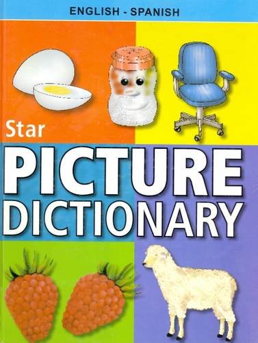 9788176501019: Star Children's Picture Dictionary: English-Spanish - Classified