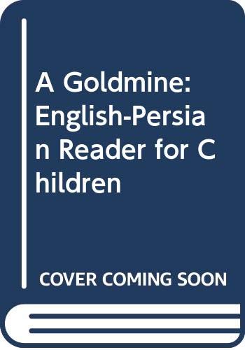 9788176501255: A Goldmine: English-Persian Reader for Children