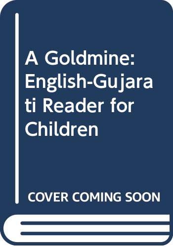 9788176501309: A Goldmine: English-Gujarati Reader for Children