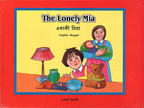 9788176501491: The Lonely Mia: English-Bengali Reader for Children