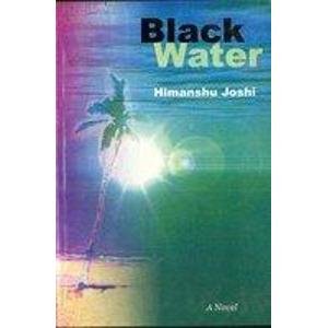 9788176501613: Black Water