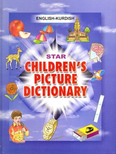 9788176501712: Star Children's Picture Dictionary: English-Kurdish (Sorani) - Script and Roman - Classified