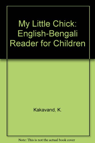 9788176502382: My Little Chick: English-Bengali Reader for Children