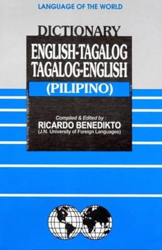 9788176502580: English-Tagalog (Pilipino) and Tagalog (Pilipino)-English Dictionary