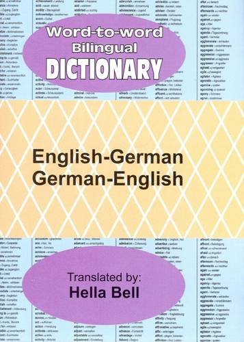 Word-to-word Bilingual Dictionary: English-German & German-English (English and German Edition) (9788176504034) by Bell, H.