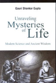 Stock image for Unraveling Mysteries of Life for sale by Books Puddle