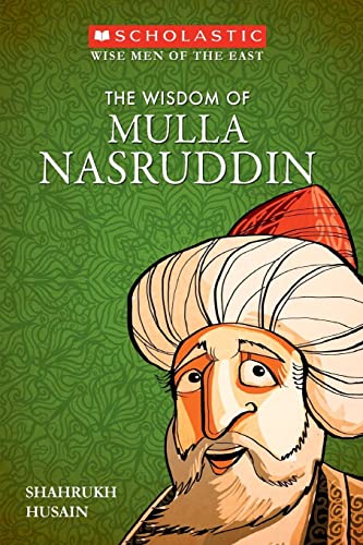 9788176555708: The Wisdom Of Mulla Nasruddin (Classic) [Paperback] [Jan 01, 2006] Shahrukh Husain