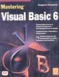 9788176560313: Mastering Visual Basic 6: Indian Edition