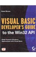 9788176561907: Visual Basic Developers Guide To The Win32 Api