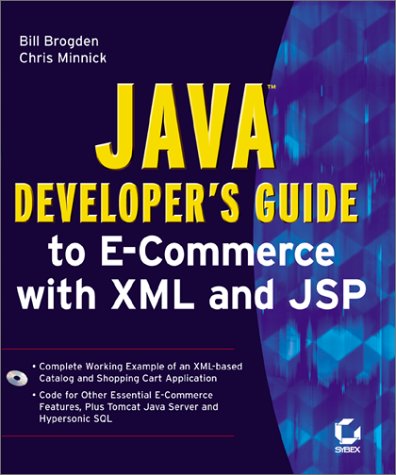 9788176563628: Java Developer's Guide to E-Commerce with XML and JSP