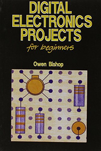 9788176566353: Digital Electronics Projects For Beginners