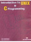 9788176567671: Introduction to UNIX and C Programming