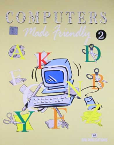 Stock image for Computers Made Friendly for sale by Majestic Books