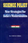 Beispielbild fr Science Policy : New Strategies for Indias Modernization zum Verkauf von Vedams eBooks (P) Ltd
