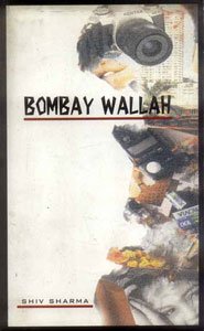 Bombay Wallah (9788176620659) by Shiv Sharma
