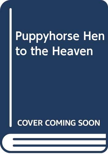 9788176621618: Puppyhorse Hen to the Heaven