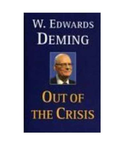 Out of the Crisis (9788176710374) by Deming, W. Edwards