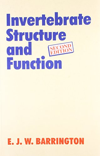 9788176710855: Invertebrate Structure And Function 2Nd Edition